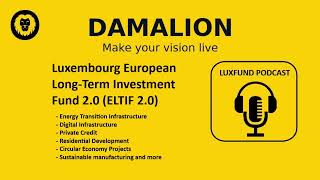 ELTIF 2.0: European Long-Term Investment Fund 2.0