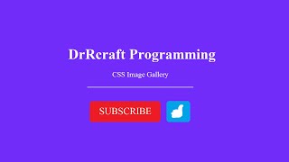DrRcraft Programming: CSS Image Gallery Tutorial