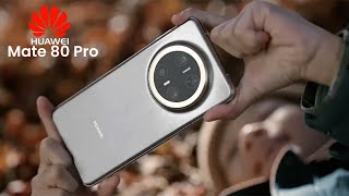 Huawei Mate 80 Pro - THIS IS AMAZING!!