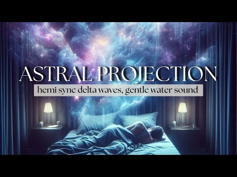 Gateway Experience | Delta Waves | Hemi Sync | Gentle Ocean Sounds 🌊 Powerful Astral Projection
