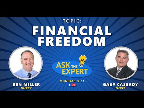 Ask The Expert - Financial Freedom with Ben Miller