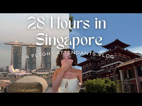 28 HOURS IN SINGAPORE | A Flight Attendants Layover Vlog