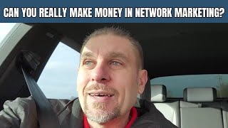 Unveiling the Truth: Can You Really Make Money in Network Marketing?