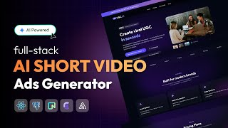 Build & Deploy a Full Stack AI Short Video Ads Generator | PERN Stack, Gemini API, SaaS Project