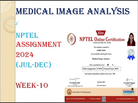 Medical Image Analysis week-10 Assignment solution | NPTEL