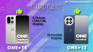 One Plus 13 vs One Plus 15, #tech #techupdates #youtubevideo #oneplus