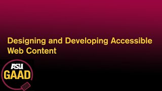 Designing and Developing Accessible Web Content 1