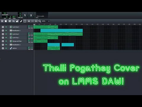 Thalli Pogathey (LMMS DAW) Cover (Bass+Synth INCLUDED)!!