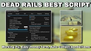 [NEW] Dead Rails Script WORKING FLY, EASY MONEY/BOND FARM, BRING ANY ITEM & MORE! (OP)