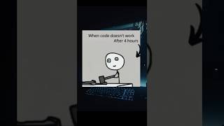 when code doesn't work part 2 #CodeFail#DebuggingDrama#ProgrammerProblems#CodingHumor