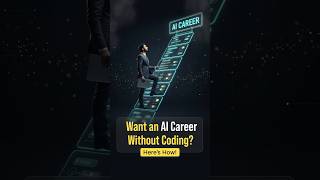 AI Careers Without Coding? Yes - It’s Real.