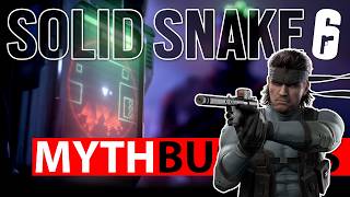 Mythbusters Solid Snake - Rainbow Six Siege - Operation Silent Hunt