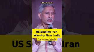 Indian FM Response To Iran Warship Sinking In Indian Ocean