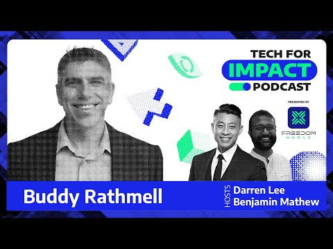 Tech For Impact Podcast - E4: Tech, Grit & Rescue Missions: Buddy’s Anti-Trafficking Story