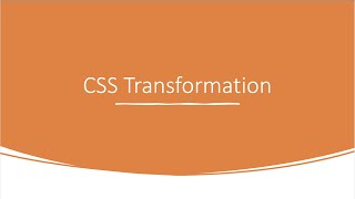 CSS Transformation