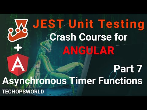 setTimeout | JEST Unit Testing tutorial for Angular part 7 | Techopsworld