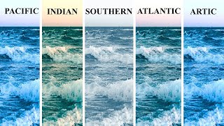 From One Ocean to Five: The Rise of the Modern Oceans