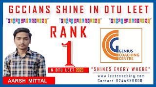 DTU LEET 2023 RESULT OUT CONGRATULATIONS GCC PROOF OF EXCELLENCE IN BTECH LATERAL ENTRY LAST 13 YEAR