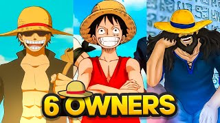 ALL OWNERS OF LUFFY'S STRAW HAT - (6 OWNERS)