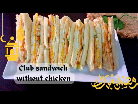 Club sandwich recipe without chicken/food passion simply/easy sandwich recipe/ramadan special 2024