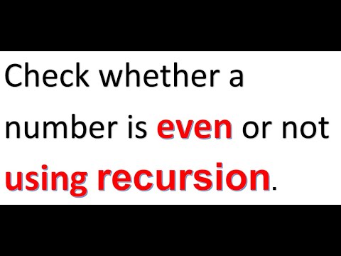 Check whether a number is even or not using Recursion || DSA Practice