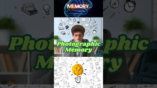 Photographic Memory in 1 Minute!"   🧠 #shorts