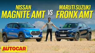 Nissan Magnite AMT vs Maruti Suzuki Fronx AMT - Automatic Choice | Comparison | ​⁠@autocarindia1