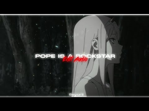 pope is a rockstar' [edit audio] | sales