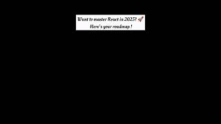 React.js Roadmap 2025 🚀 | Learn Frontend Development Step by Step