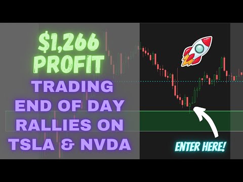 $1,266 PROFIT TRADING TSLA & NVDA END OF DAY RALLIES