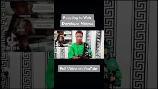 #shorts Explaining and Reacting to web developer memes #youtube