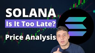 SOLANA FOMO, Is It TOO Late? | It Can Go MUCH Higher | Price Analysis