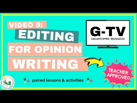 How to Edit an Opinion Essay | 4th Grade | Video 9