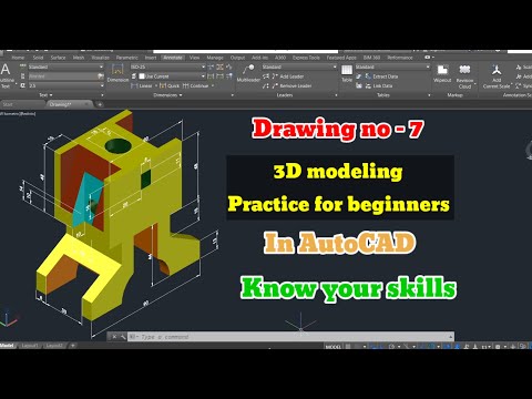 AutoCAD 3D modeling Drawing no 7 for mechanical engineering students