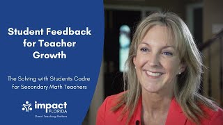 Student Feedback for Teacher Growth: The Solving with Students Learning Cadre