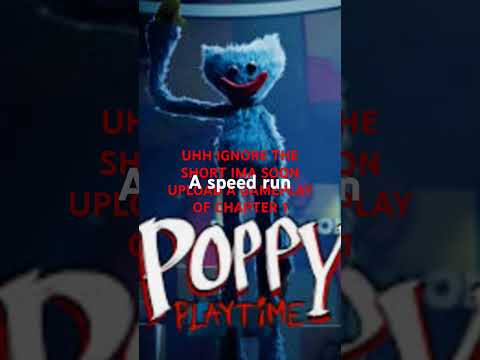 #poppyplaytimechapter1 #huggywuggy #speedrun