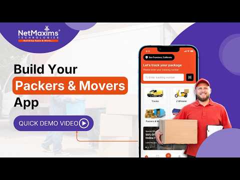 How to Build Movers and Packers App | Full Demo & Features