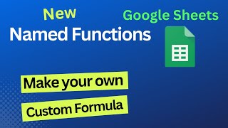 Named Functions in Google Sheets in Hindi || New Named Functions 👈