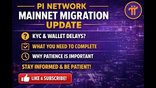 Pi Network Mainnet Migration Update 🚨 Important News for Pioneers