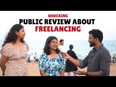 எனக்கு பொண்ணு கிடைக்காததுக்கு காரணமே Freelancing தான்! 😱 | Shocking Public Review