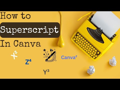 How to Superscript In Canva (New Style!!)
