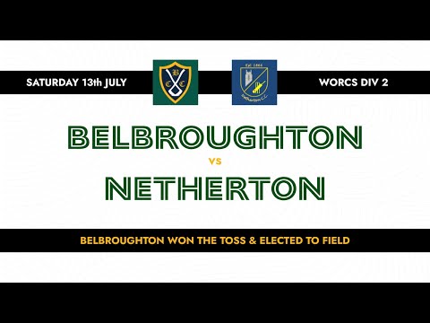 Belbroughton 1st XI vs Netherton - HIGHLIGHTS