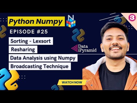 #25 || Complete Numpy from Scratch - Part 3 || Python for Data Science