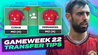 FERNANDES IN 🚀  FPL TRANSFER TIPS GAMEWEEK 22 | Fantasy Premier League Tips 2025/26
