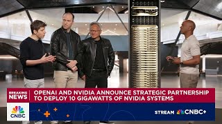 Nvidia plans to invest up to $100 billion in OpenAI as part of data center buildout