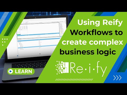 Using Reify Workflows for Complex Business logic