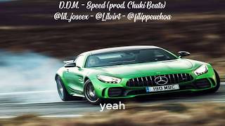 D.D.M. Family - Speed (prod. Chuki Beats)