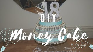 DIY Money Cake | Tanasia K