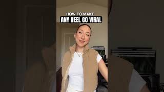 How To Make Any Reel Go Viral 📈