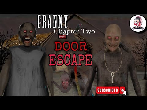 Granny chapter -2 Door Escape Art Gaming
